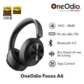 Tai Nghe Oneodio Focus A6 ANC Bluetooth 6.0 | Đen